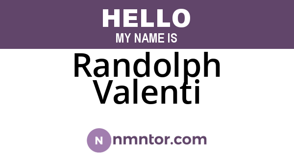 Randolph Valenti