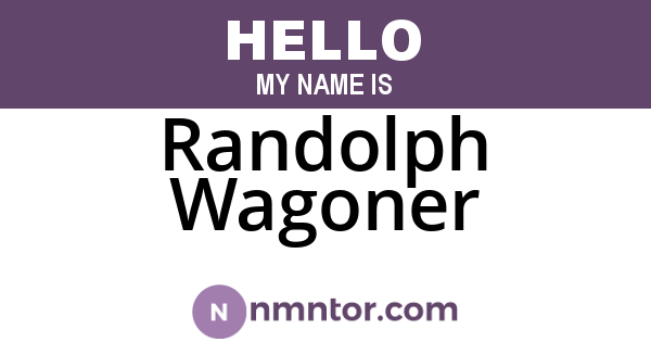 Randolph Wagoner