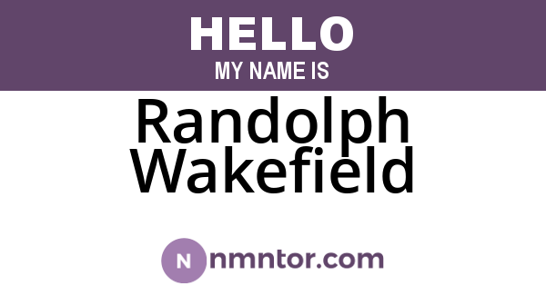 Randolph Wakefield