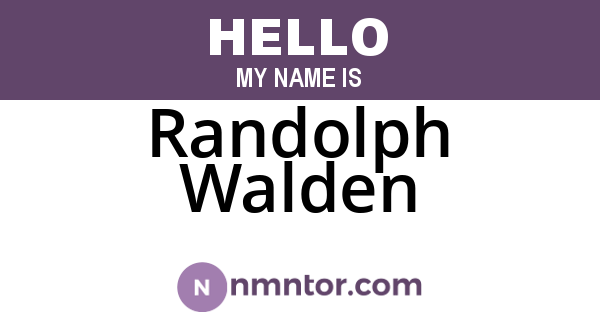 Randolph Walden
