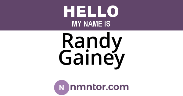 Randy Gainey