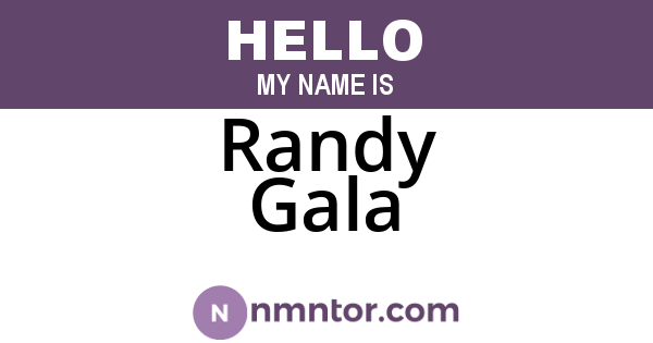 Randy Gala