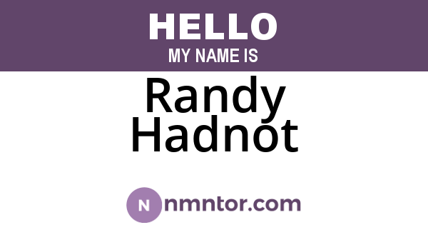Randy Hadnot