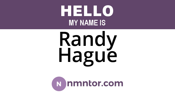 Randy Hague
