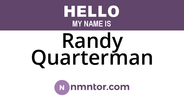 Randy Quarterman