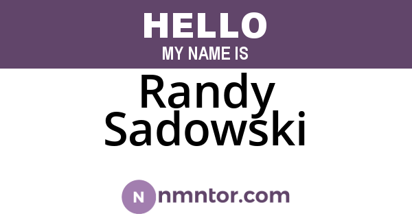 Randy Sadowski
