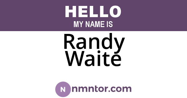 Randy Waite