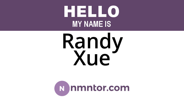 Randy Xue