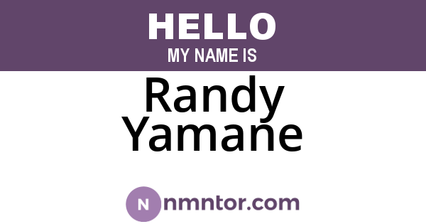 Randy Yamane