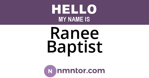 Ranee Baptist