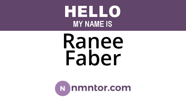 Ranee Faber