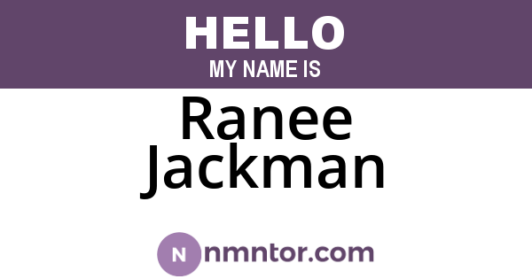 Ranee Jackman