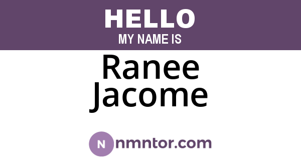 Ranee Jacome