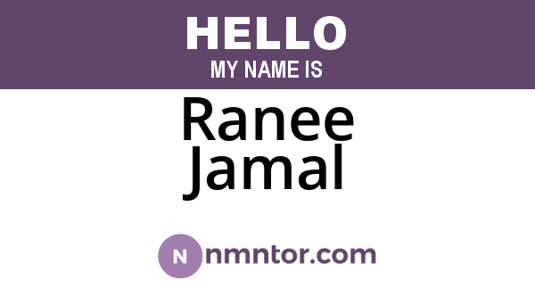 Ranee Jamal
