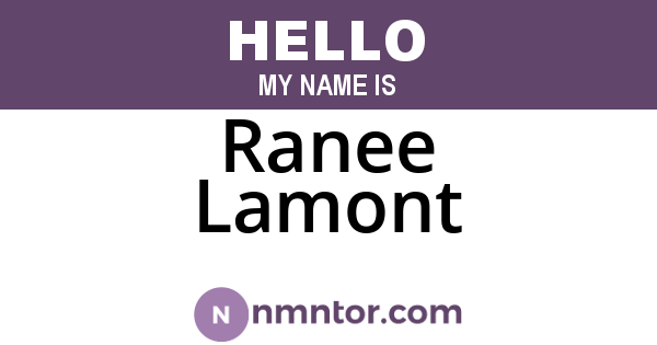Ranee Lamont