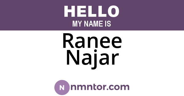 Ranee Najar