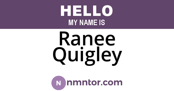 Ranee Quigley