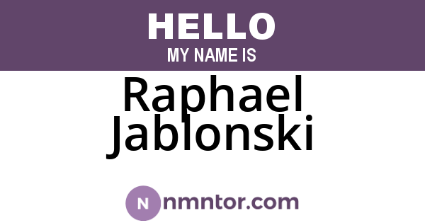Raphael Jablonski