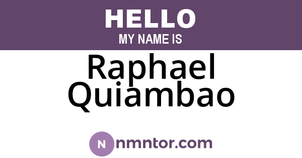 Raphael Quiambao