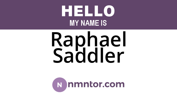 Raphael Saddler