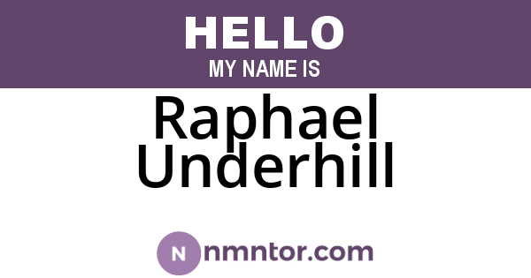 Raphael Underhill