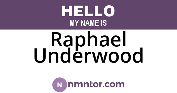 Raphael Underwood