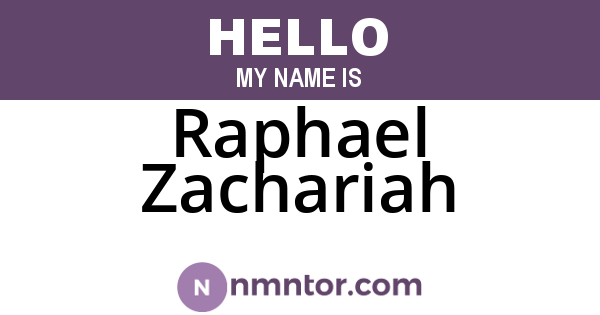 Raphael Zachariah