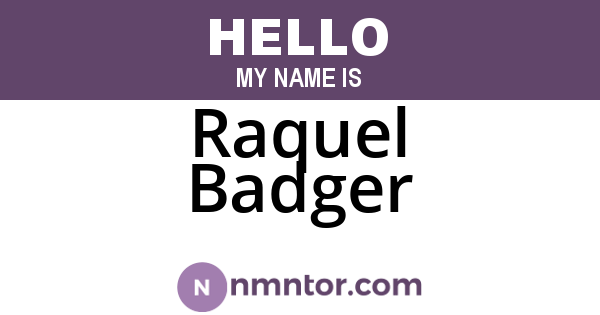Raquel Badger