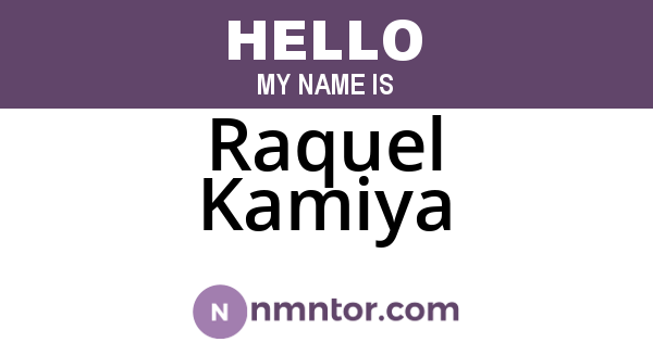 Raquel Kamiya