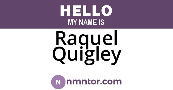 Raquel Quigley