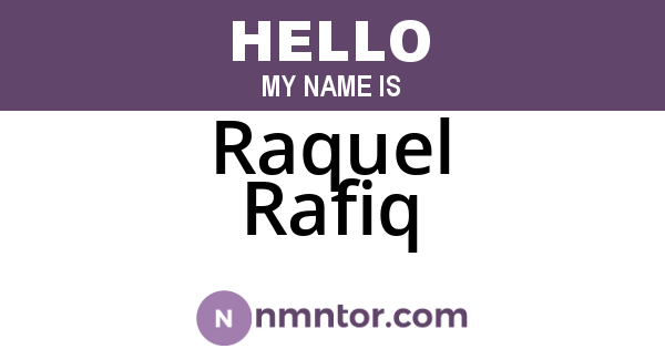 Raquel Rafiq