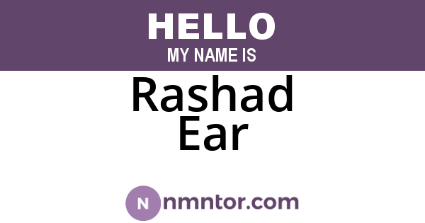 Rashad Ear