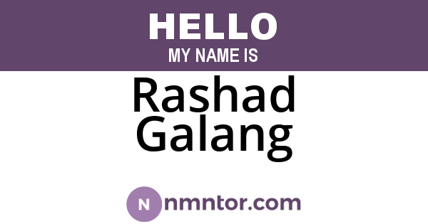 Rashad Galang