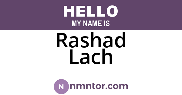Rashad Lach
