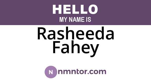 Rasheeda Fahey