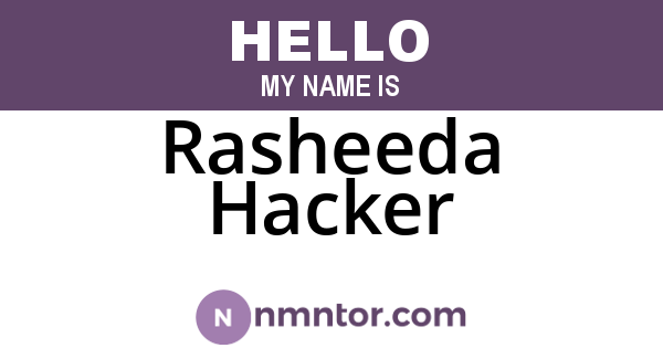 Rasheeda Hacker