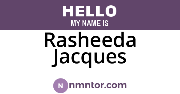 Rasheeda Jacques