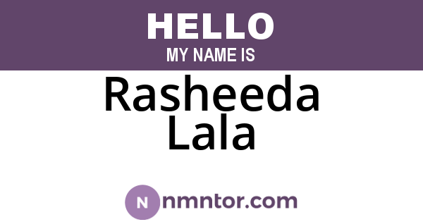 Rasheeda Lala