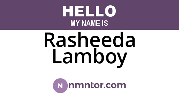 Rasheeda Lamboy