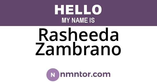 Rasheeda Zambrano