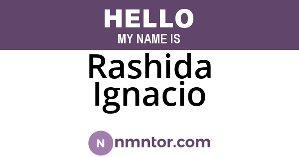 Rashida Ignacio