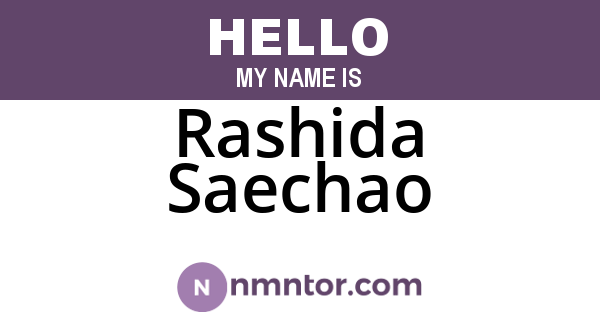 Rashida Saechao