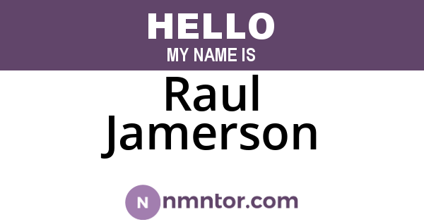 Raul Jamerson