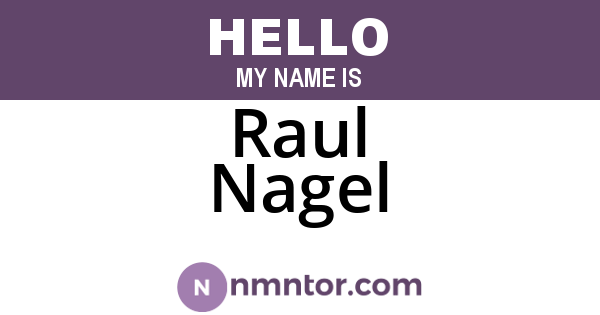 Raul Nagel