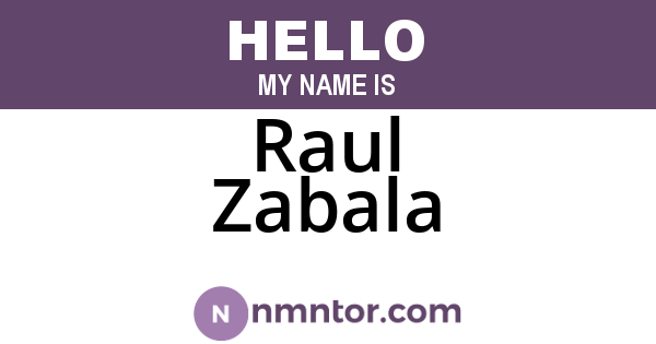 Raul Zabala