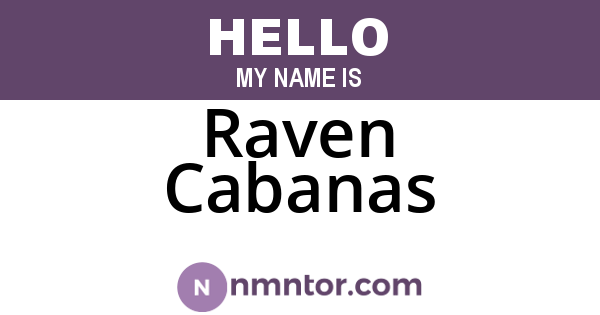 Raven Cabanas
