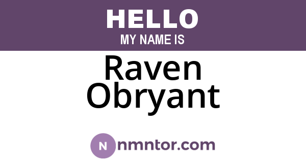 Raven Obryant