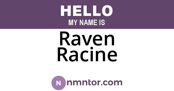 Raven Racine