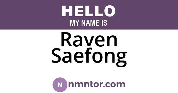 Raven Saefong