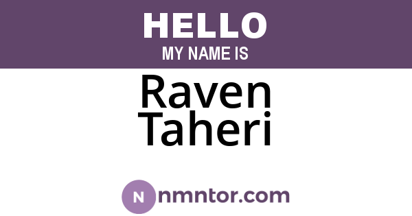 Raven Taheri
